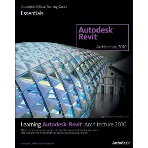 Learning Revit Architecture 2010